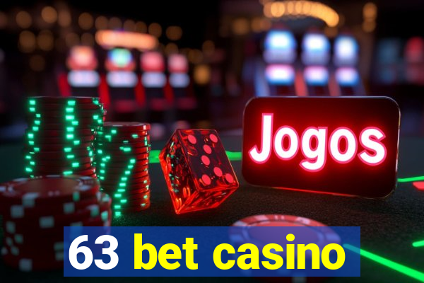 63 bet casino